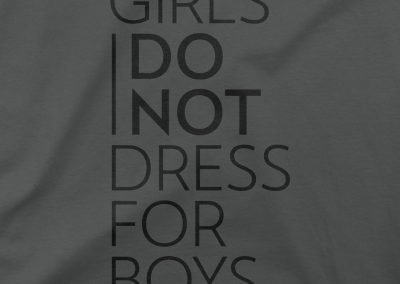 Girl’s Do Not Dress for Boys T-Shirt